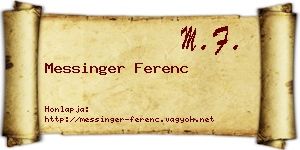 Messinger Ferenc névjegykártya